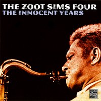 Zoot Sims Four – The Innocent Years