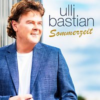 Ulli Bastian – Sommerzeit