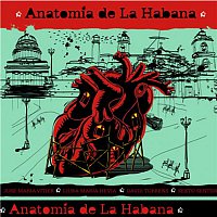 Various  Artists – Anatomía de La Habana (Remasterizado)