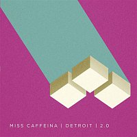Miss Caffeina – Detroit 2.0