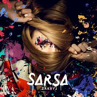 Sarsa – Zakryj [Deluxe]