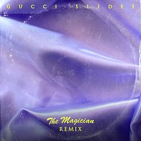 Boston Bun, The Magician, LORYN – Gucci Slides [The Magician Remix]