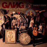 Gang – Sangue e cenere