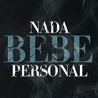 Bebe – Nada personal