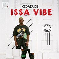 Kida Kudz – Issa Vibe