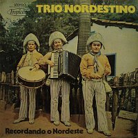 Trio Nordestino – Recordando o Nordeste