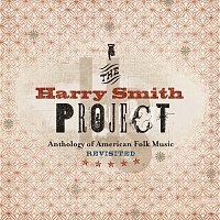 The Harry Smith Project: Live [Live / July 2, 1999 - April 26, 2001 / Various Locations]