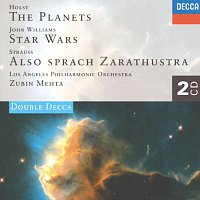 Los Angeles Philharmonic, Zubin Mehta – Holst: The Planets / John Williams: Star Wars Suite / Strauss, R.: Also sprach Zarathustra