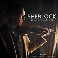 David Arnold, Michael Price – Sherlock: The Abominable Bride [Original Television Soundtrack]