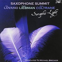 Saxophone Summit – Seraphic Light