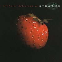 Strawbs – A Choice Selection