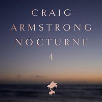 Craig Armstrong – Nocturne 4