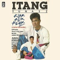 Itang Yunasz – Klak Klik Kluk