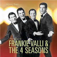 Frankie Valli & The Four Seasons – Jersey Beat: The Music Of Frankie Valli and The Four Seasons