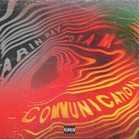 Arin Ray, DRAM – Communication