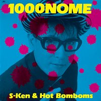 s-ken & hot bomboms – 1000nome