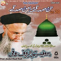Prof. Abdul Rauf Roofi – Tan Sadqay