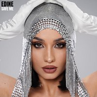 Edine – Save Me