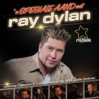 Ray Dylan – 'n Spesiale Aand Met Ray Dylan