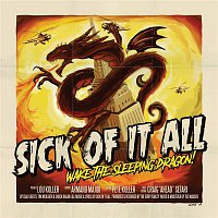 Sick Of It All – Wake The Sleeping Dragon!