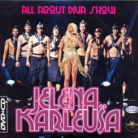 Jelena Karleusa – All About Diva