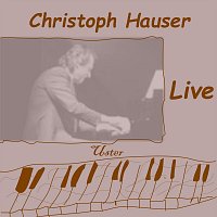 Christoph Hauser – Live (Live)