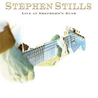 Stephen Stills – Live At Shepherd's Bush