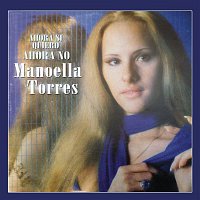 Manoella Torres – Ahora Si Quiero, Ahora No