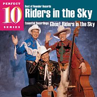 Ghost Riders in the Sky: Essential Recordings