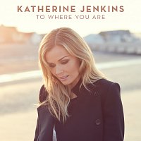 Katherine Jenkins – To Where You Are