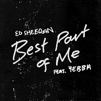 Ed Sheeran – Best Part of Me (feat. YEBBA)