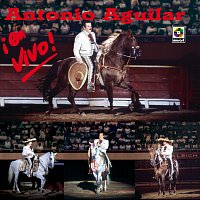 Antonio Aguilar – ?En Vivo!