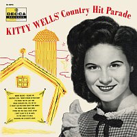 Kitty Wells – Kitty Wells’ Country Hit Parade