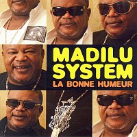 Madilu System – La bonne humeur