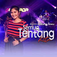 Ressa Lawang Sewu – Semua Tentang Kita