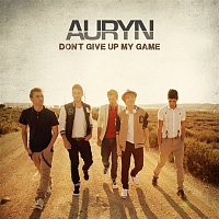 Auryn – Don't give up my game