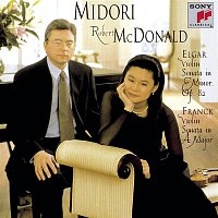 Midori, Robert McDonald – Elgar: Sonata in E minor, Op. 82 & Franck: Sonata in A Major