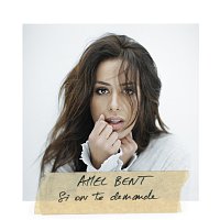 Amel Bent – Si on te demande