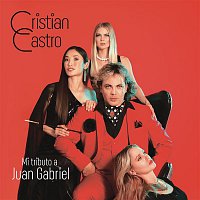 Cristian Castro – Mi Tributo a Juan Gabriel