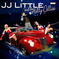 JJ Little & The Holly Dollies – Christmas With JJ