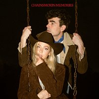 Thelma & James – Chainsmokin Memories