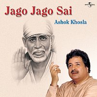 Ashok Khosla – Jago Jago Sai