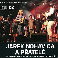 Jaromír Nohavica – Jarek Nohavica a přátelé CD+DVD
