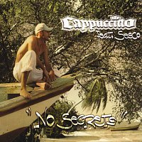 Cappuccino – No Secrets