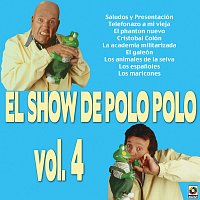 El Show De Polo Polo, Vol. 4 [En Vivo]
