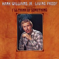 Hank Williams Jr. – Living Proof