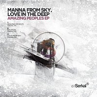 Manna From Sky, Love In The Deep – Amazing Peoples EP