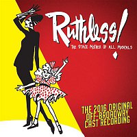 Various Artists.. – Ruthless! The Stage Mother Of All Musicals (Original Cast Recording)