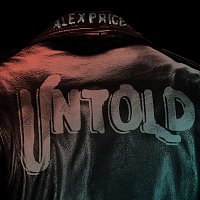 Alex Price – Untold
