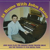 John Mann – At Home With John Mann